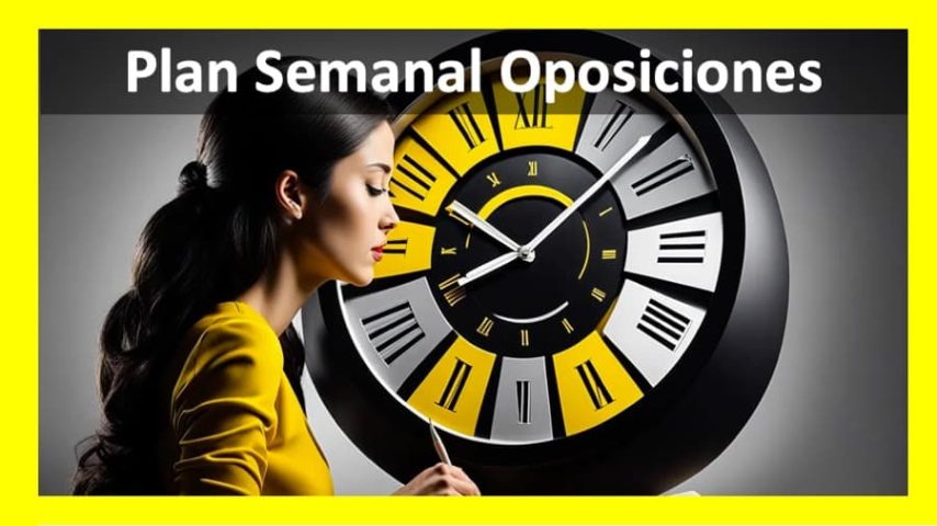 plan-semanal-estudio-oposiciones